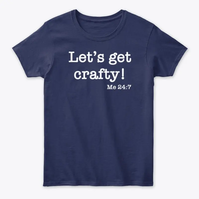 Let's Get Crafty - Light Text